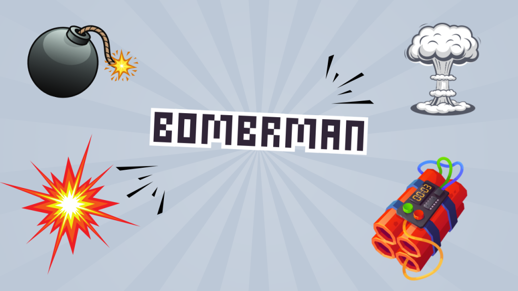 Bomberman